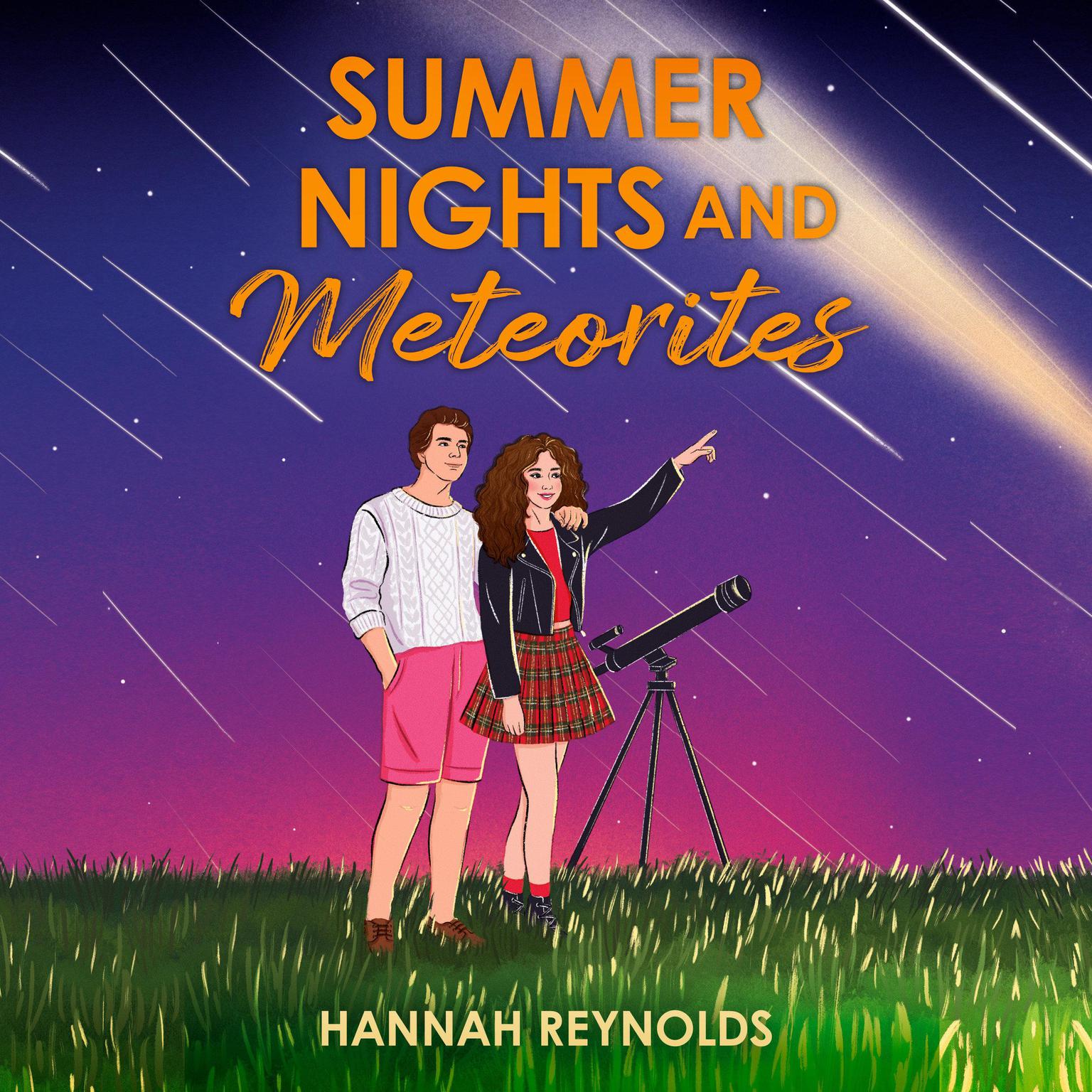 Summer Nights and Meteorites Audiobook, by Hannah Reynolds