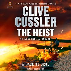 Clive Cussler The Heist Audiobook, by Jack Du Brul