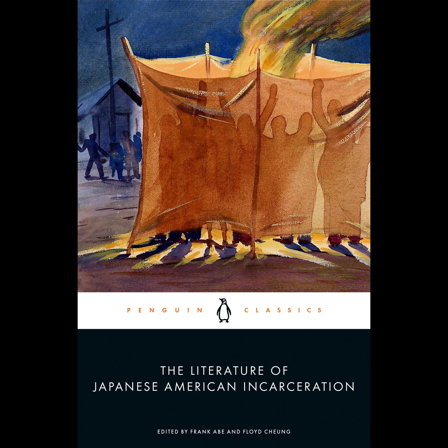 The Literature of Japanese American Incarceration Audiobook, by Floyd Cheung