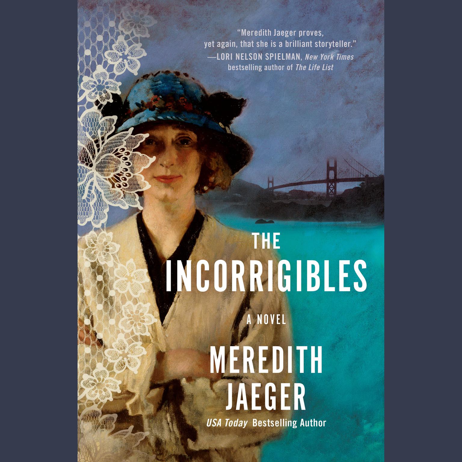 The Incorrigibles: A Novel Audiobook, by Meredith Jaeger