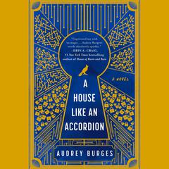 A House Like an Accordion Audiobook, by Audrey Burges