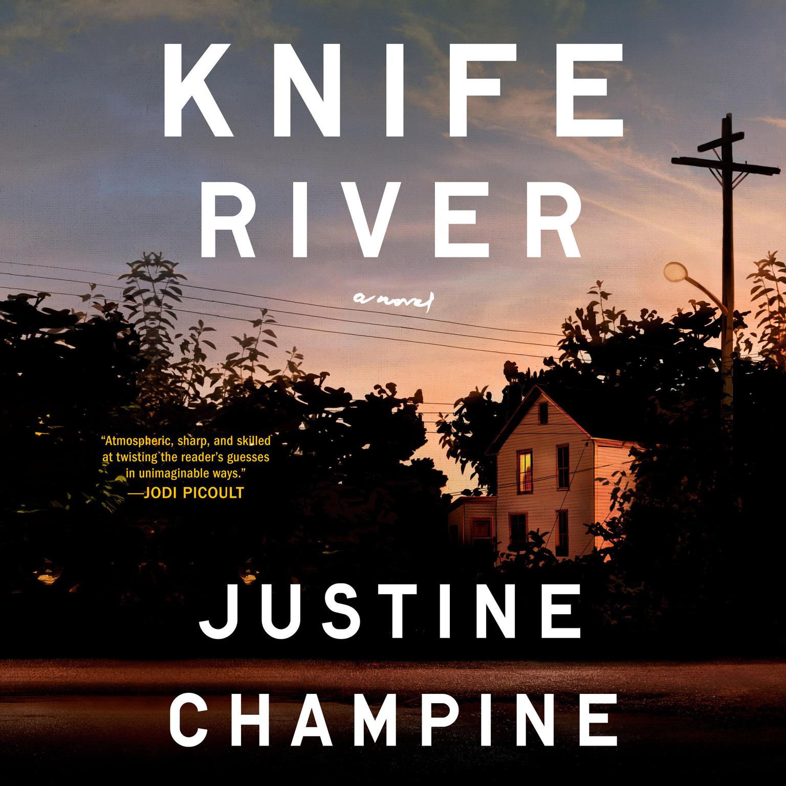 Knife River: A Novel Audiobook, by Justine Champine