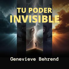 Tu Poder Invisible Audiobook, by Genevieve Behrend