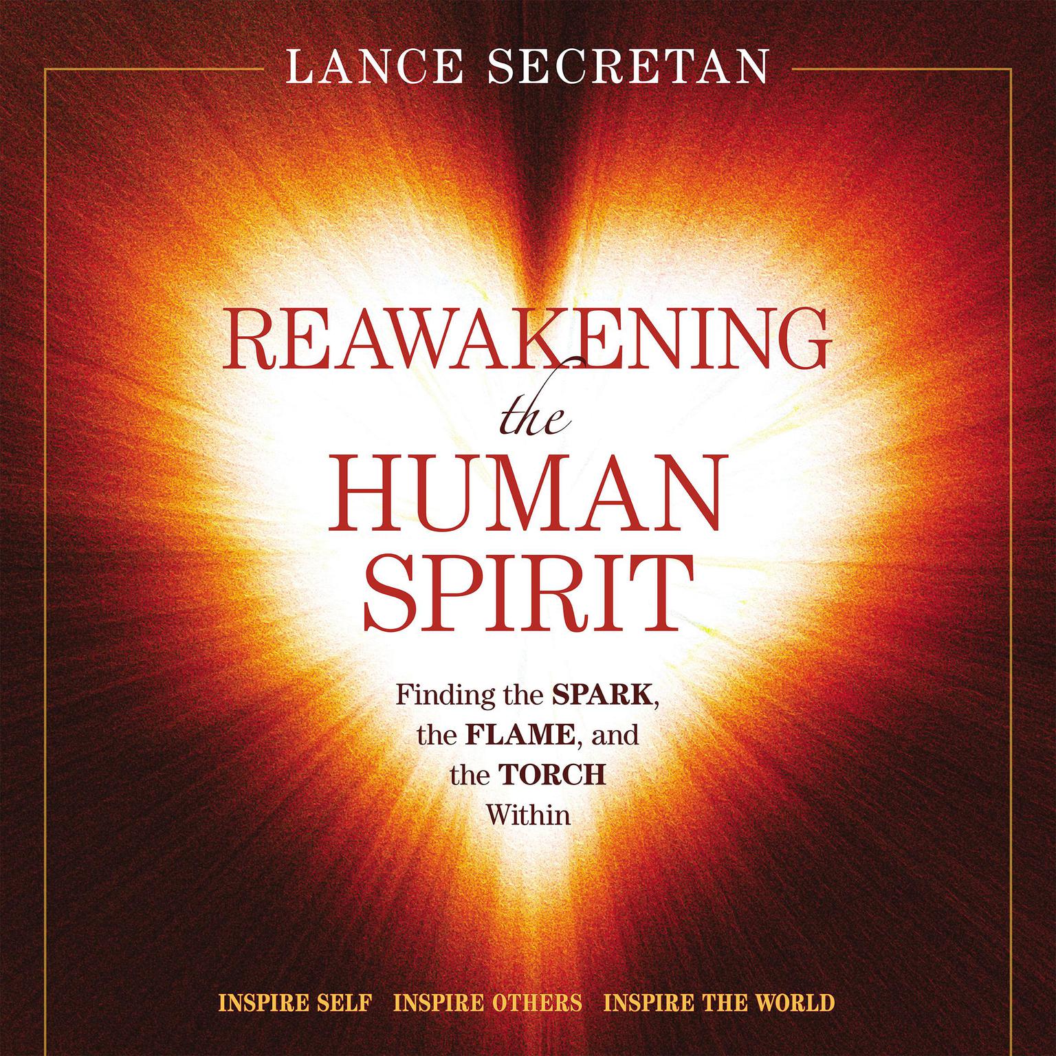 Reawakening The Human Spirit Audiobook, by Lance Secretan