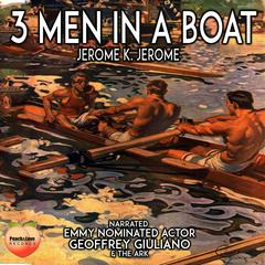 3 Men in a Boat Audiobook, by Jerome K. Jerome
