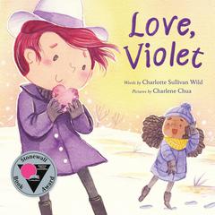 Love, Violet Audiobook, by Charlotte Sullivan Wild