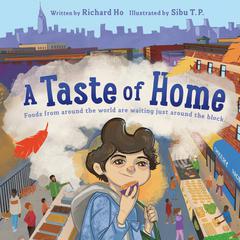 A Taste of Home Audiobook, by Richard Ho