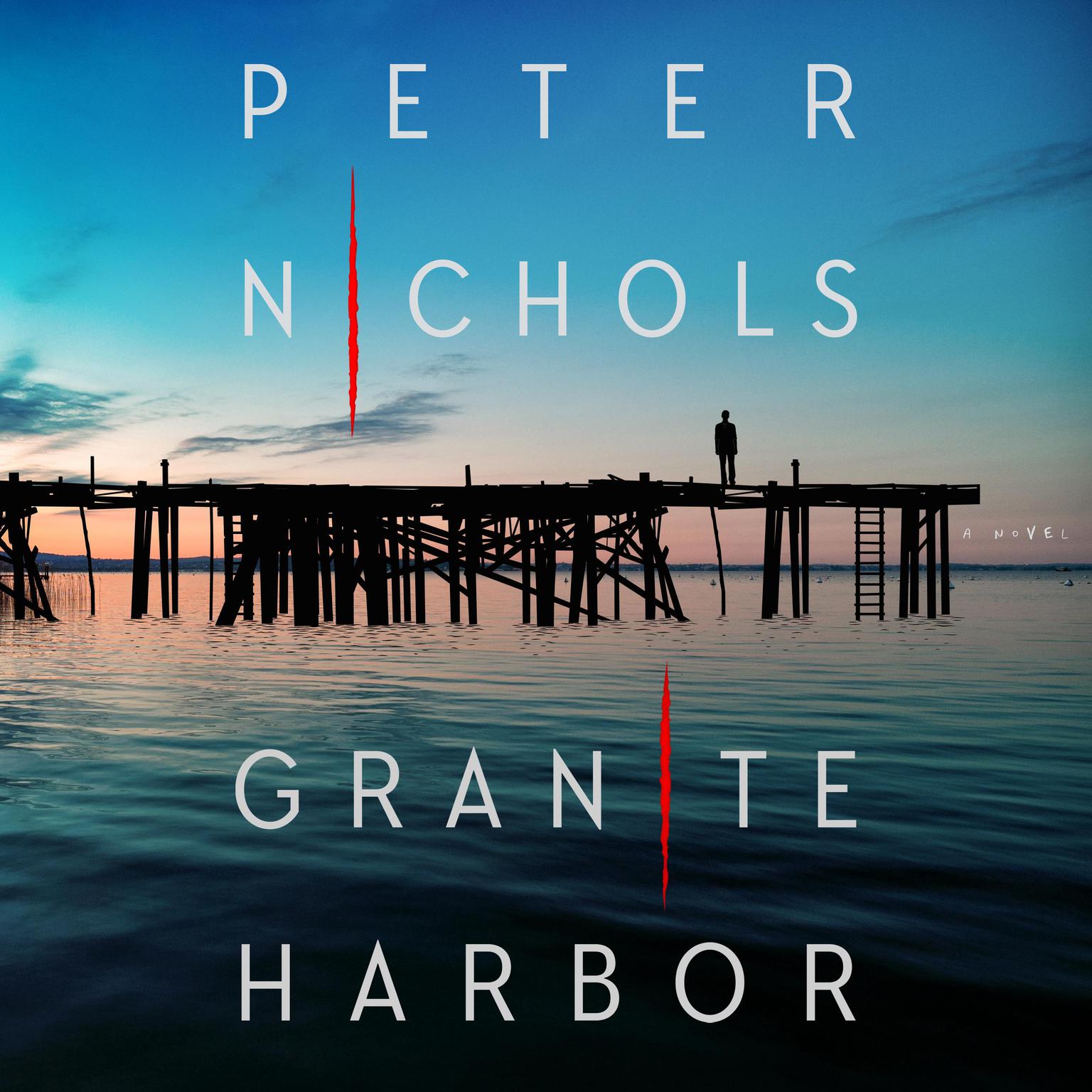 Granite Harbor: A Novel Audiobook, by Peter Nichols