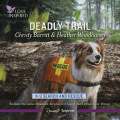 Deadly Trail Audiobook, by 