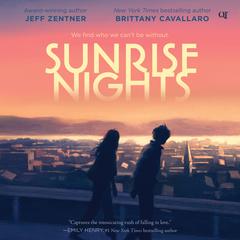 Sunrise Nights Audiobook, by Jeff Zentner