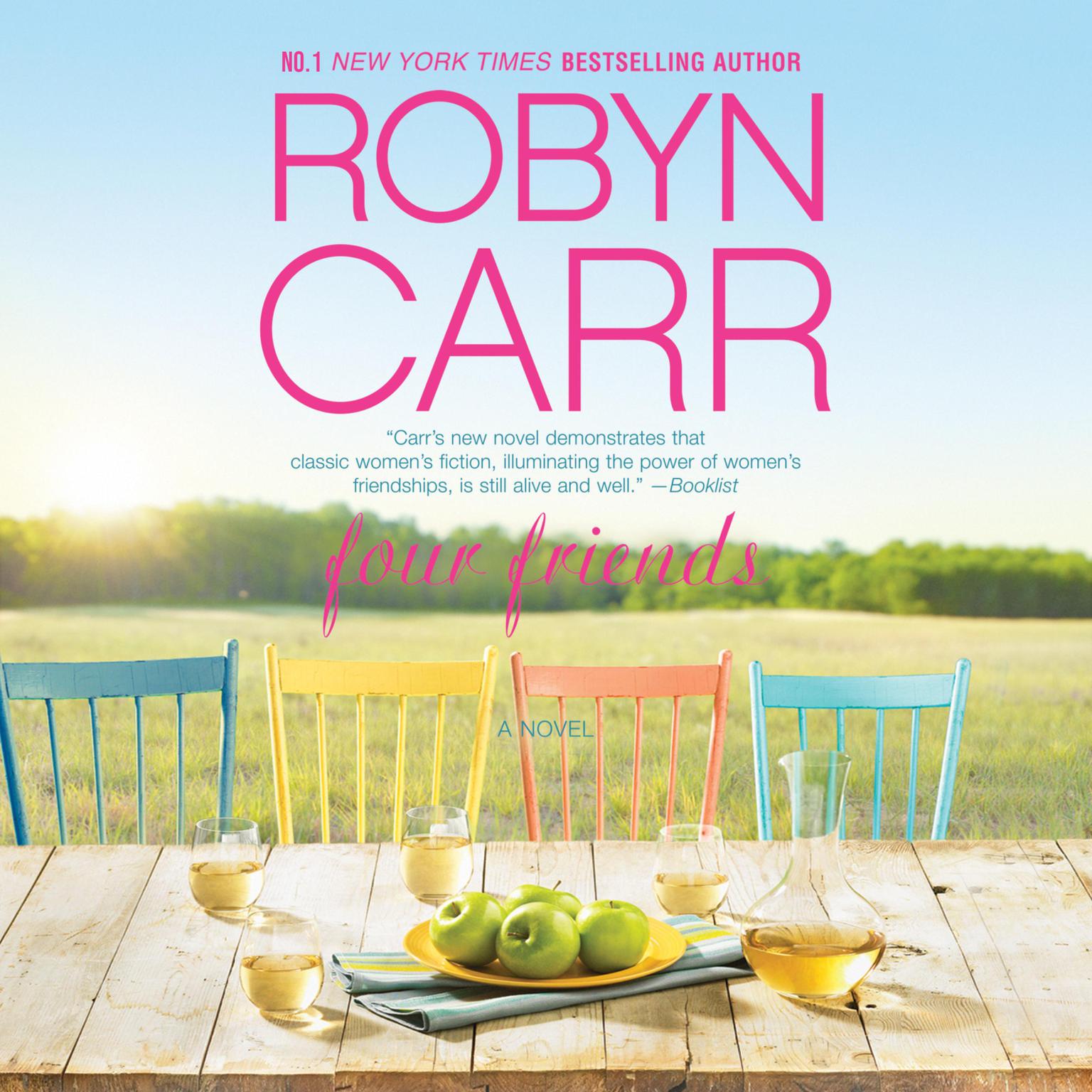 Four Friends Audiobook, by Robyn Carr