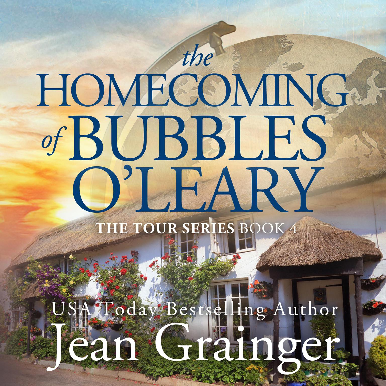 The Homecoming of Bubbles O’Leary: The Tour Series, Book 4 Audiobook, by Jean Grainger