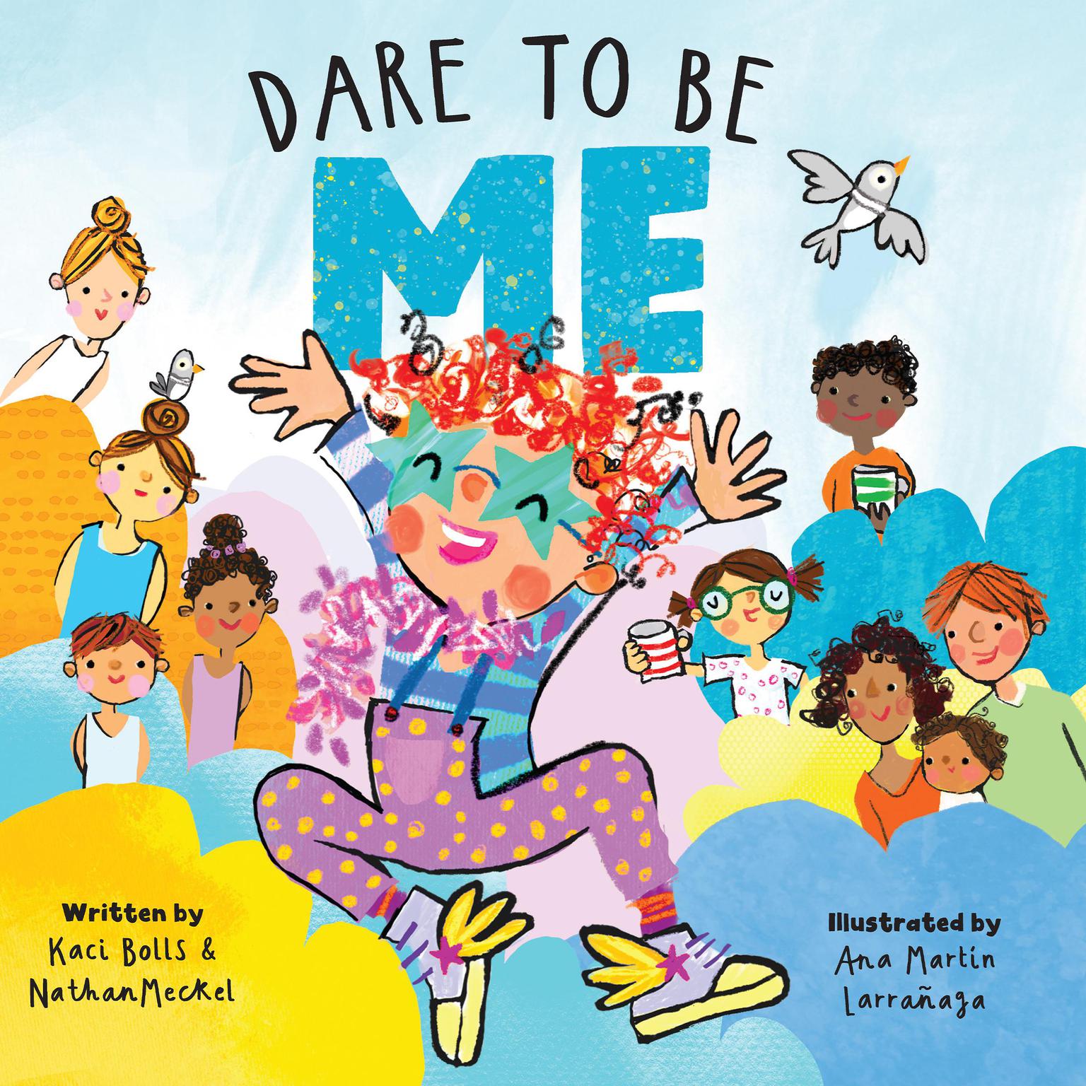 Dare To Be Me Audiobook, by Kaci Bolls