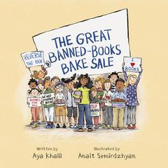 The Great Banned-Books Bake Sale Audiobook, by Aya Khalil