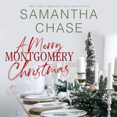 A Merry Montgomery Christmas Audiobook, by Samantha Chase