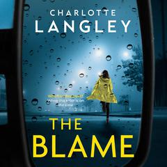 The Blame Audiobook, by Charlotte Langley