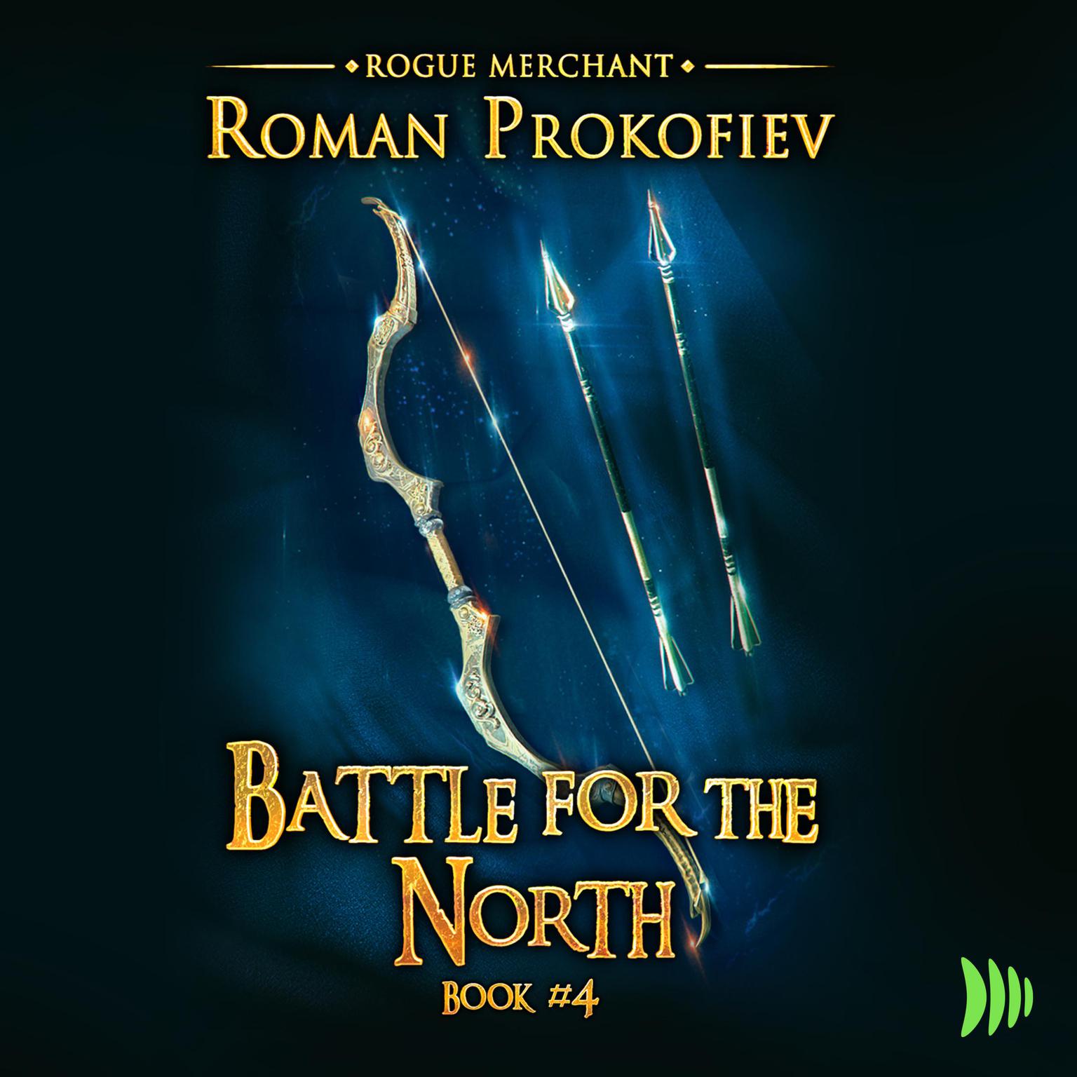 Battle for the North Audiobook, by Roman Prokofiev