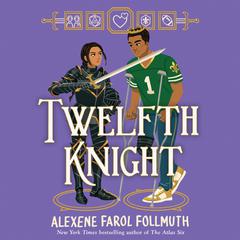 Twelfth Knight Audiobook, by Alexene Farol Follmuth