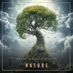 Nature Audiobook, by Ralph Waldo Emerson