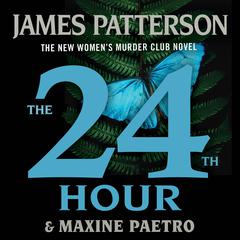 The 24th Hour: Is This The End? Audiobook, by James Patterson