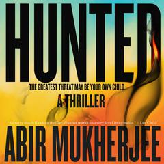 Hunted Audiobook, by Abir Mukherjee