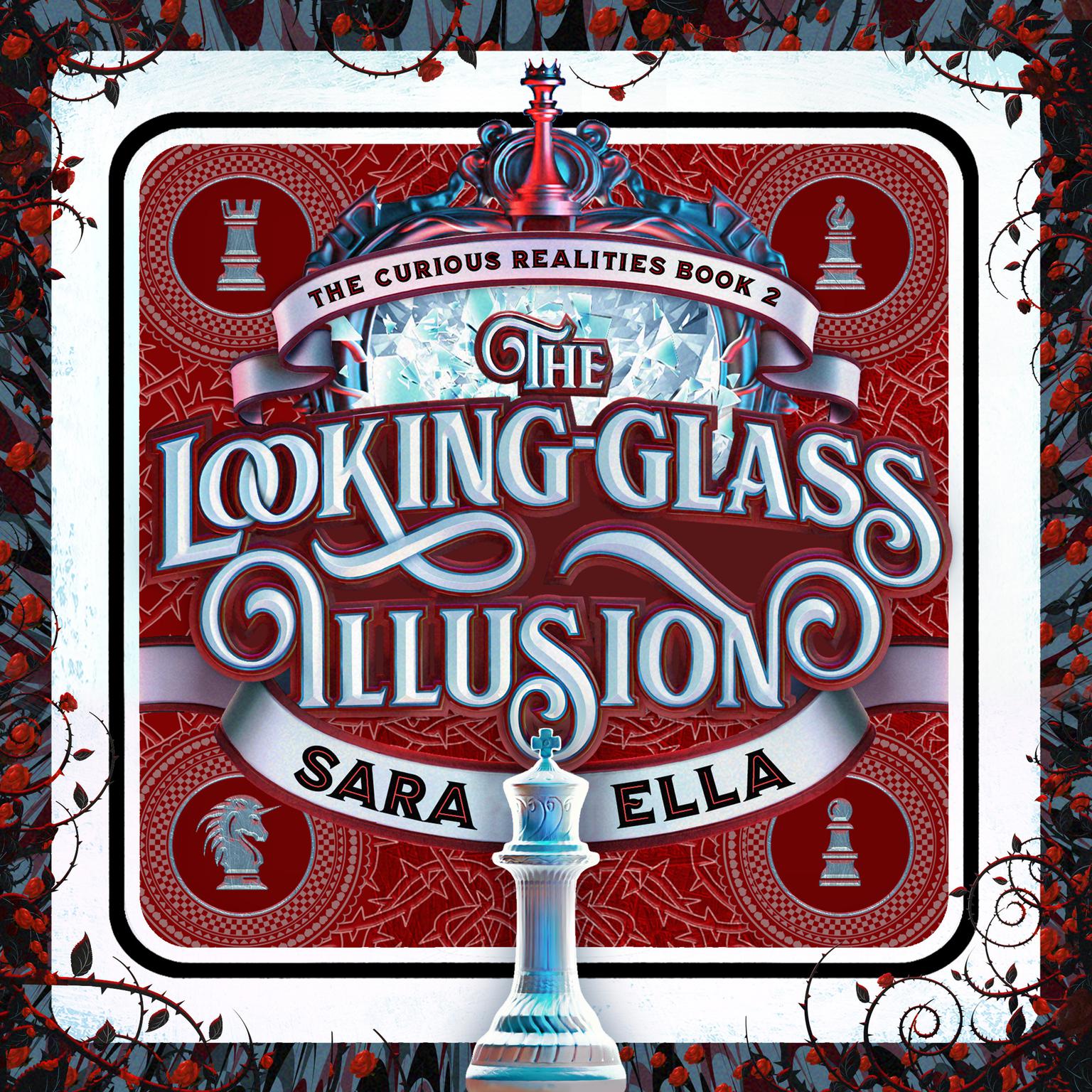 The Looking-Glass Illusion Audiobook, by Sara Ella
