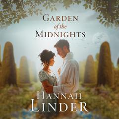 Garden of the Midnights Audiobook, by Hannah Linder