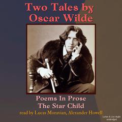 Two Tales From Oscar Wilde Audiobook, by Oscar Wilde