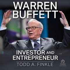 Warren Buffett: Investor and Entrepreneur Audiobook, by Todd A. Finkle