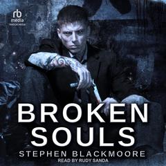 Broken Souls Audiobook, by Stephen Blackmoore