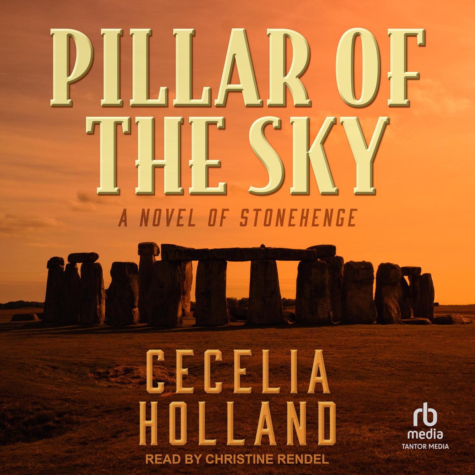 Pillar of the Sky Audiobook, by Cecelia Holland