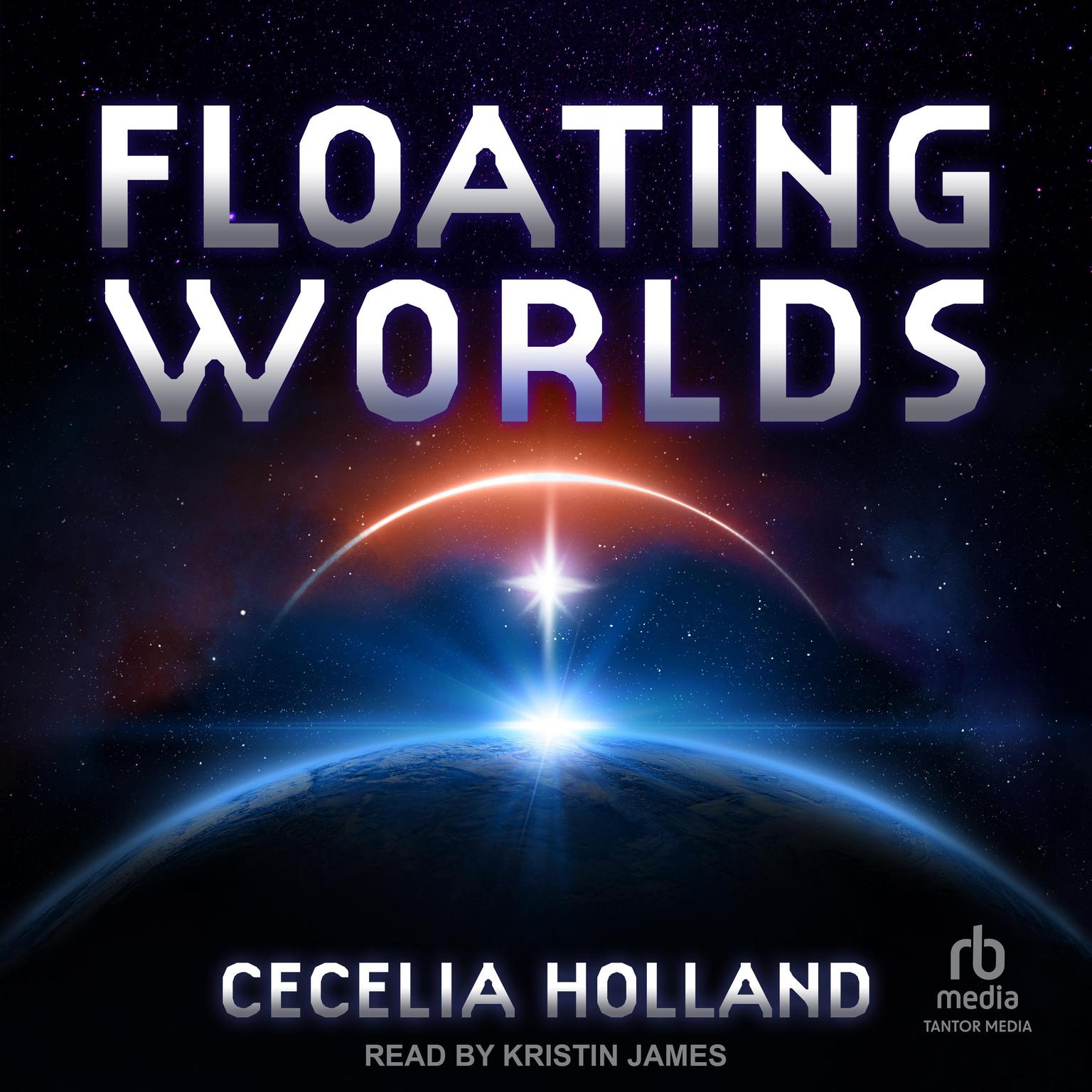 Floating Worlds Audiobook, by Cecelia Holland