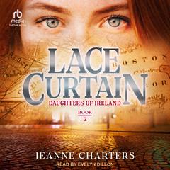 Lace Curtain Audiobook, by Jeanne Charters