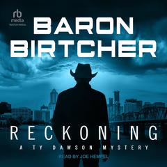Reckoning Audiobook, by Baron Birtcher