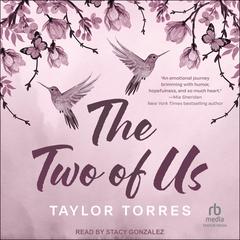 The Two of Us Audiobook, by Taylor Torres