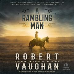 A Rambling Man Audiobook, by Robert Vaughan