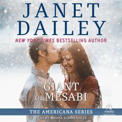 Giant of Mesabi Audiobook, by Janet Dailey