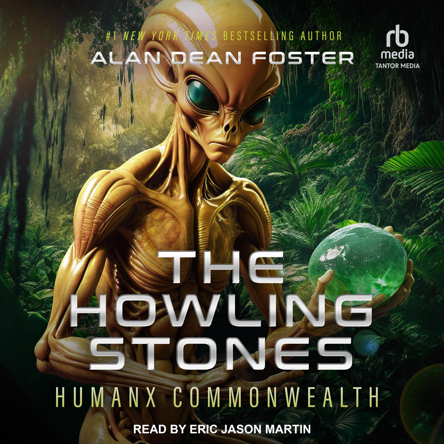 The Howling Stones Audiobook, by Alan Dean Foster