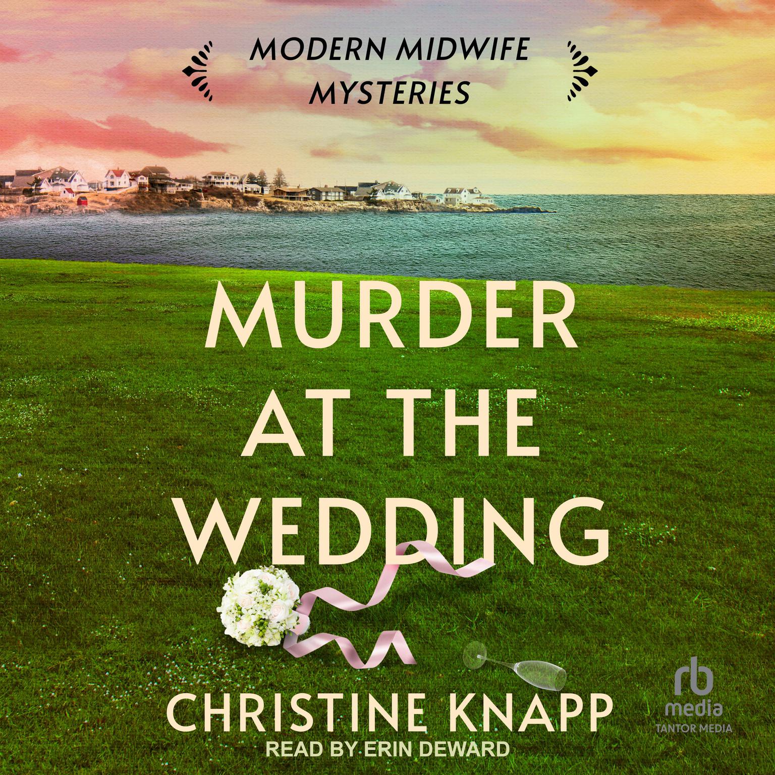 Murder at the Wedding Audiobook, by Christine Knapp