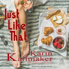 Just Like That Audiobook, by Karin Kallmaker