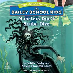 Monsters Dont Scuba Dive Audiobook, by Debbie Dadey