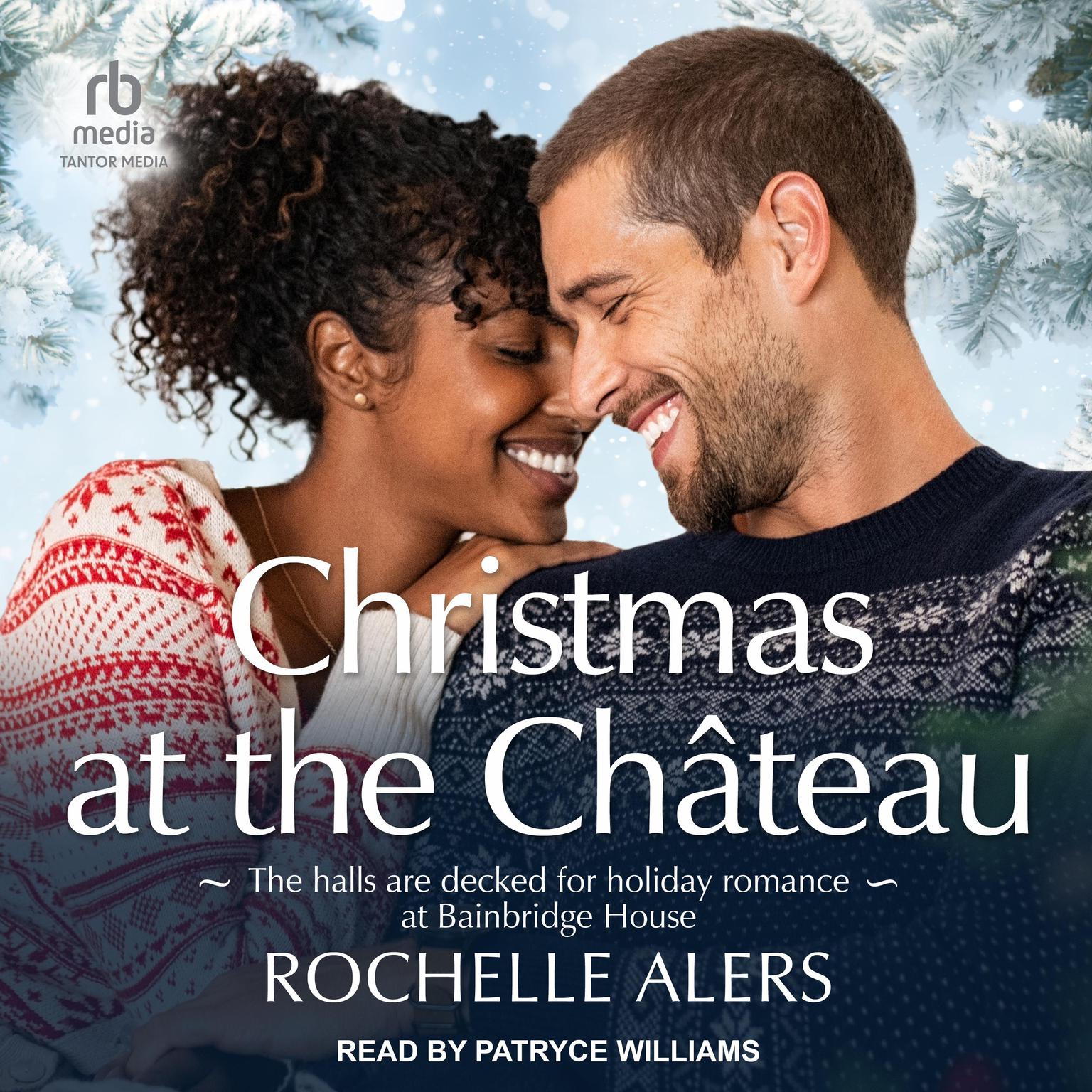 Christmas at the Château Audiobook, by Rochelle Alers