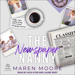 The Newspaper Nanny Audiobook, by Maren Moore