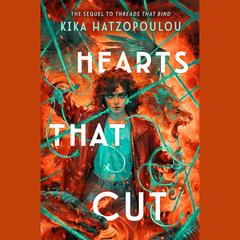 Hearts That Cut Audiobook, by Kika Hatzopoulou