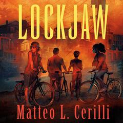 Lockjaw Audiobook, by Matteo L. Cerilli