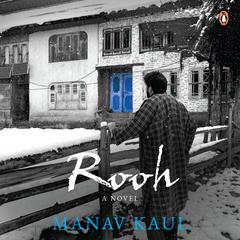 Rooh Audiobook, by Manav Kaul