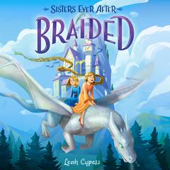 Braided Audiobook, by Leah Cypess