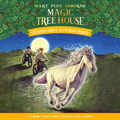 Windy Night with Wild Horses Audiobook, by Mary Pope Osborne