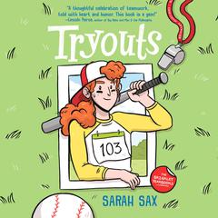 Tryouts: (A Graphic Novel) Audiobook, by Sarah Sax