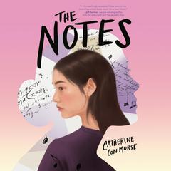 The Notes Audiobook, by Catherine Con Morse